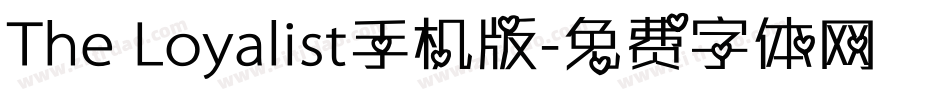 The Loyalist手机版字体转换